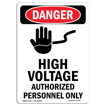 High Voltage Authorized Personnel Only