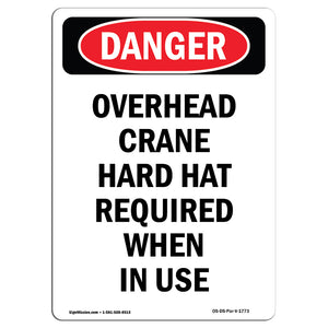 Overhead Crane Hard Hat Required
