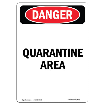 Quarantine Area