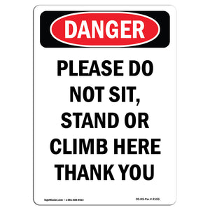 Please Do Not Sit  Stand Or Climb