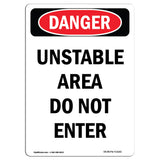 Unstable Area Do Not Enter