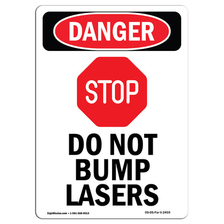 Do Not Bump Lasers