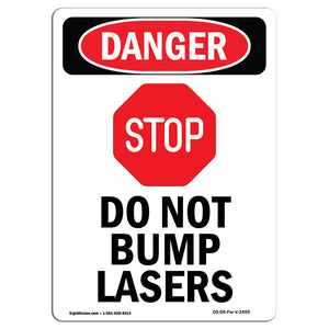 Do Not Bump Lasers