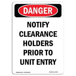 Notify Clearance Holders Prior To Unit Entry