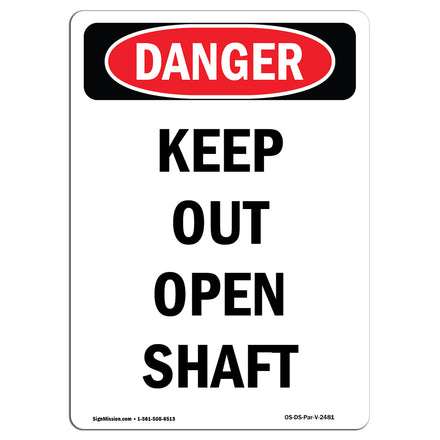 Keep Out Open Shaft