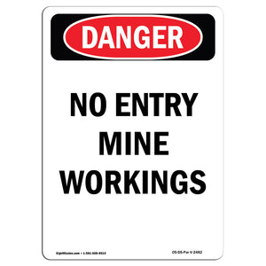 No Entry Mine Workings