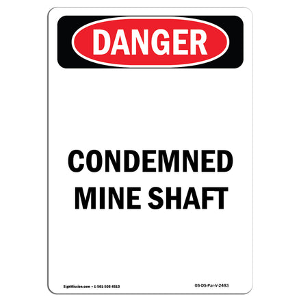 Condemned Mine Shaft