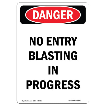 No Entry Blasting In Progress