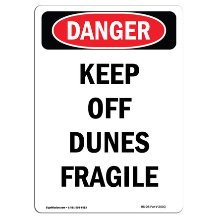 Keep Off Dunes Fragile