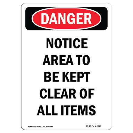 Notice Area To Be Kept Clear Of All Items