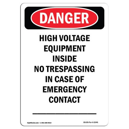 High Voltage Equipment Inside No Trespassing