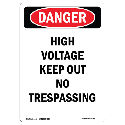 High Voltage Keep Out No Trespassing