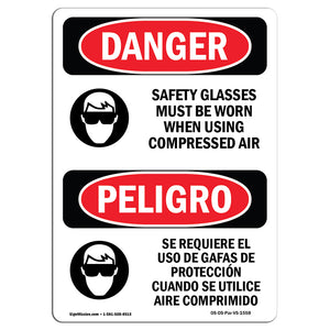 Safety Glasses Must Be Worn Compressed Air