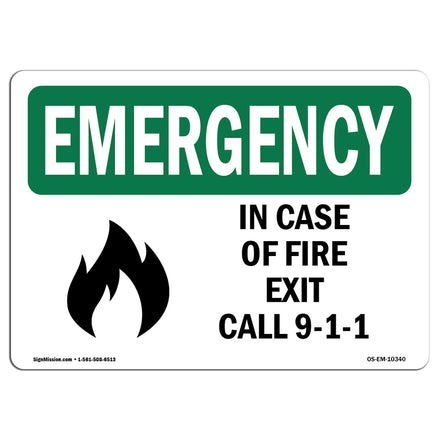 In Case Of Fire Exit Call 9-1-1