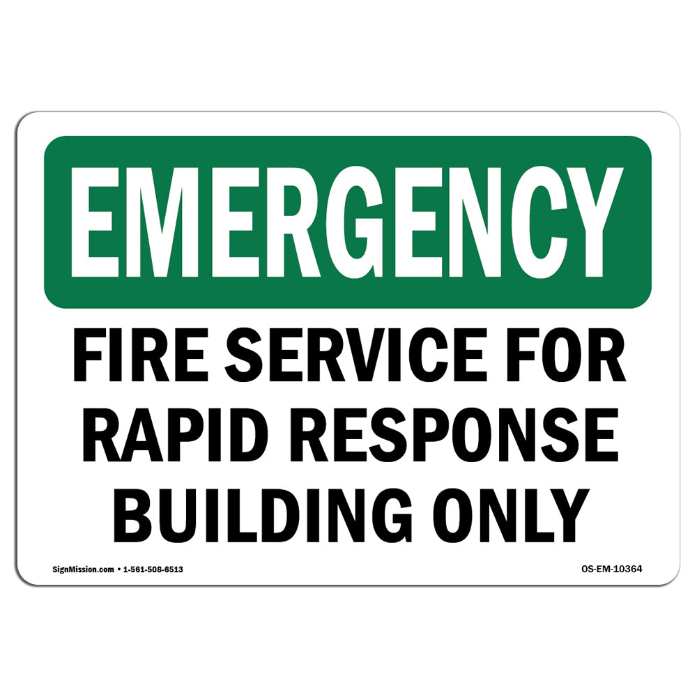 Fire Service For Rapid Response Building Only