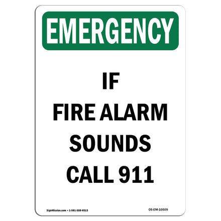 If Fire Alarm Sounds Call 911