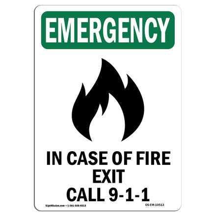 In Case Of Fire Exit Call 9-1-1