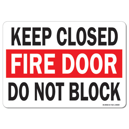 Keep Closed Fire Door Do Not Block