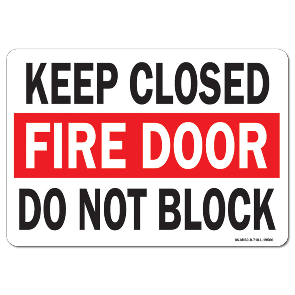 Keep Closed Fire Door Do Not Block