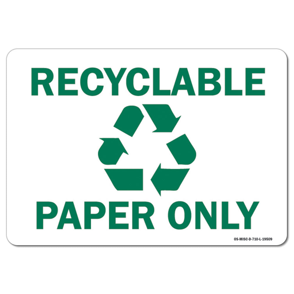 Recyclable Paper Only with Graphic