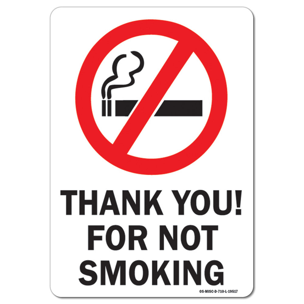 Thank You For Not Smoking with Graphic