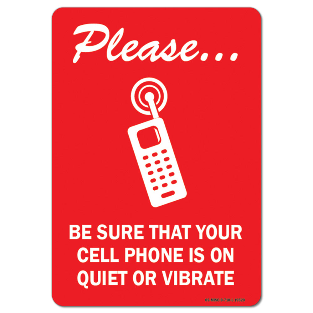 Your Cell Phone is on Quiet or Vibrate with Graphic