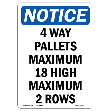 4 Way Pallets Maximum 18 High Maximum 2 Rows