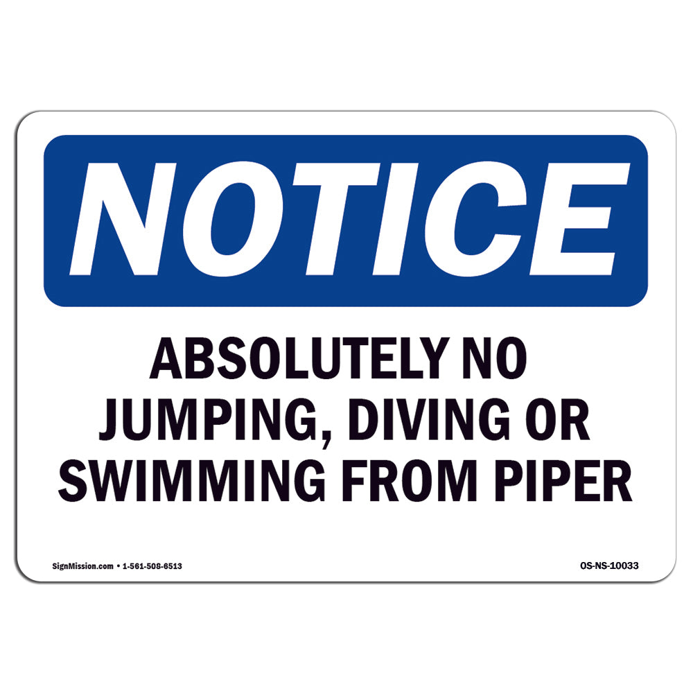Absolutely No Jumping, Diving Or Swimming
