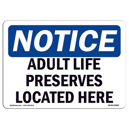 Adult Life Preservers Located Here