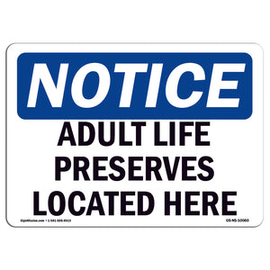 Adult Life Preservers Located Here