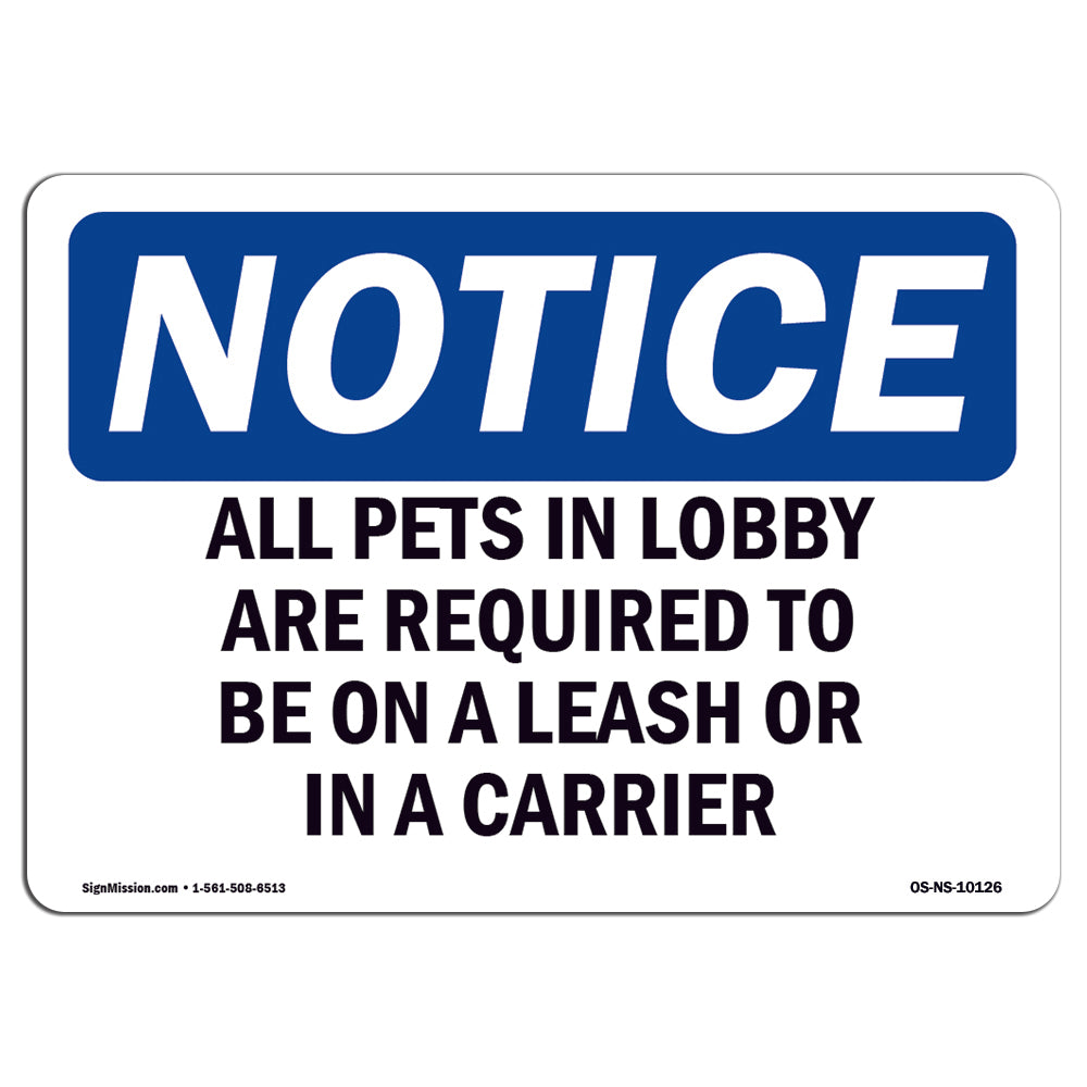 All Pets In Lobby Are Required