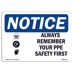 Always Remember Your PPE Safety First