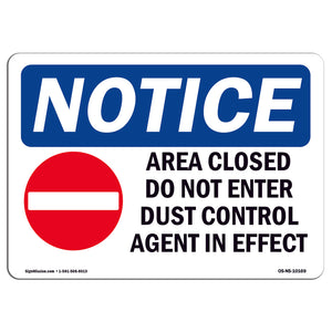 Area Closed Do Not Enter Dust