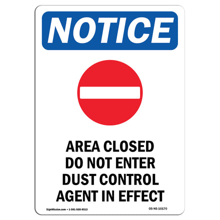 Area Closed Do Not Enter Dust