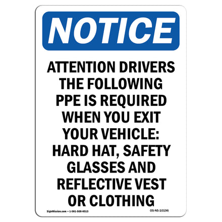 Attention Drivers The Following PPE Is Required