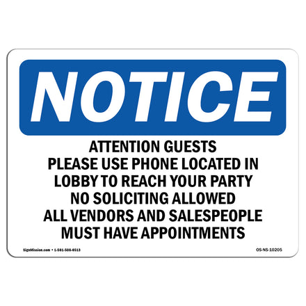 Attention Guests Please Use Phone Located