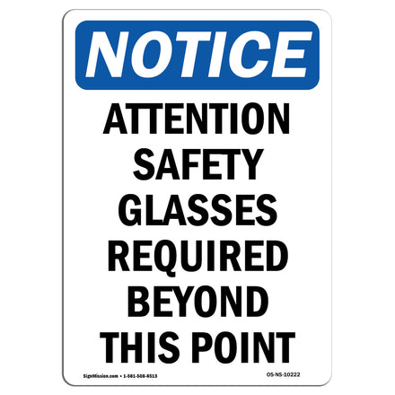 Attention Safety Glasses Required Beyond