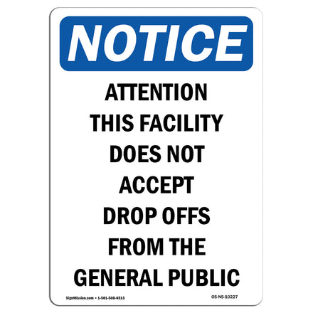 Attention This Facility Does Not Accept