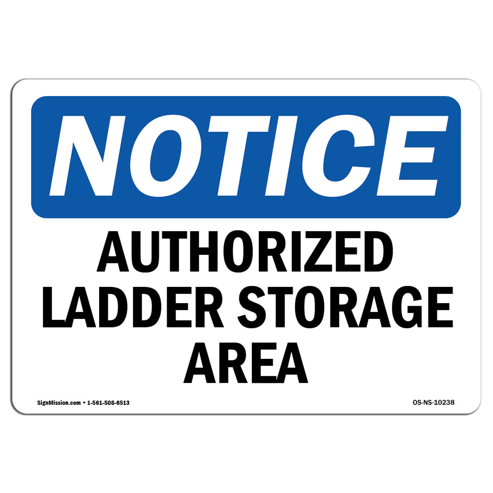 Authorized Ladder Storage Area