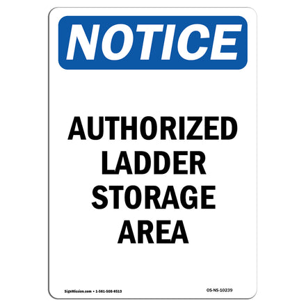 Authorized Ladder Storage Area