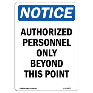 Authorized Personnel Only Beyond