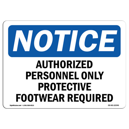 Authorized Personnel Only Protective Footwear