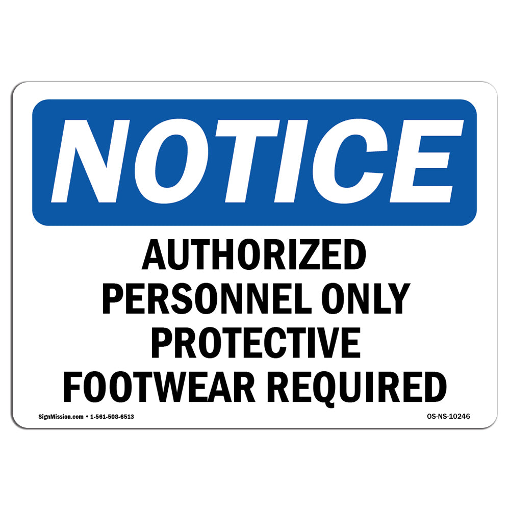 Authorized Personnel Only Protective Footwear