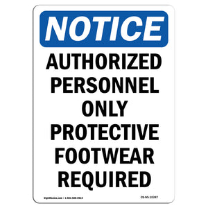 Authorized Personnel Only Protective Footwear