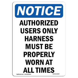 Authorized Users Only Harness Must Be Properly