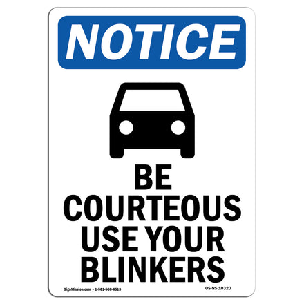 Be Courteous Use Your Blinkers