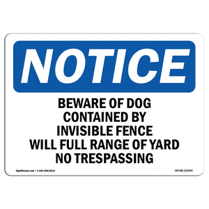 Beware Of Dog Contained By Invisible Fence