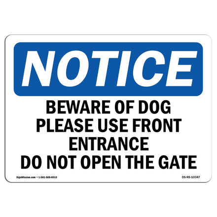 Beware Of The Dog Please Use Front Entrance