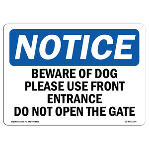 Beware Of The Dog Please Use Front Entrance