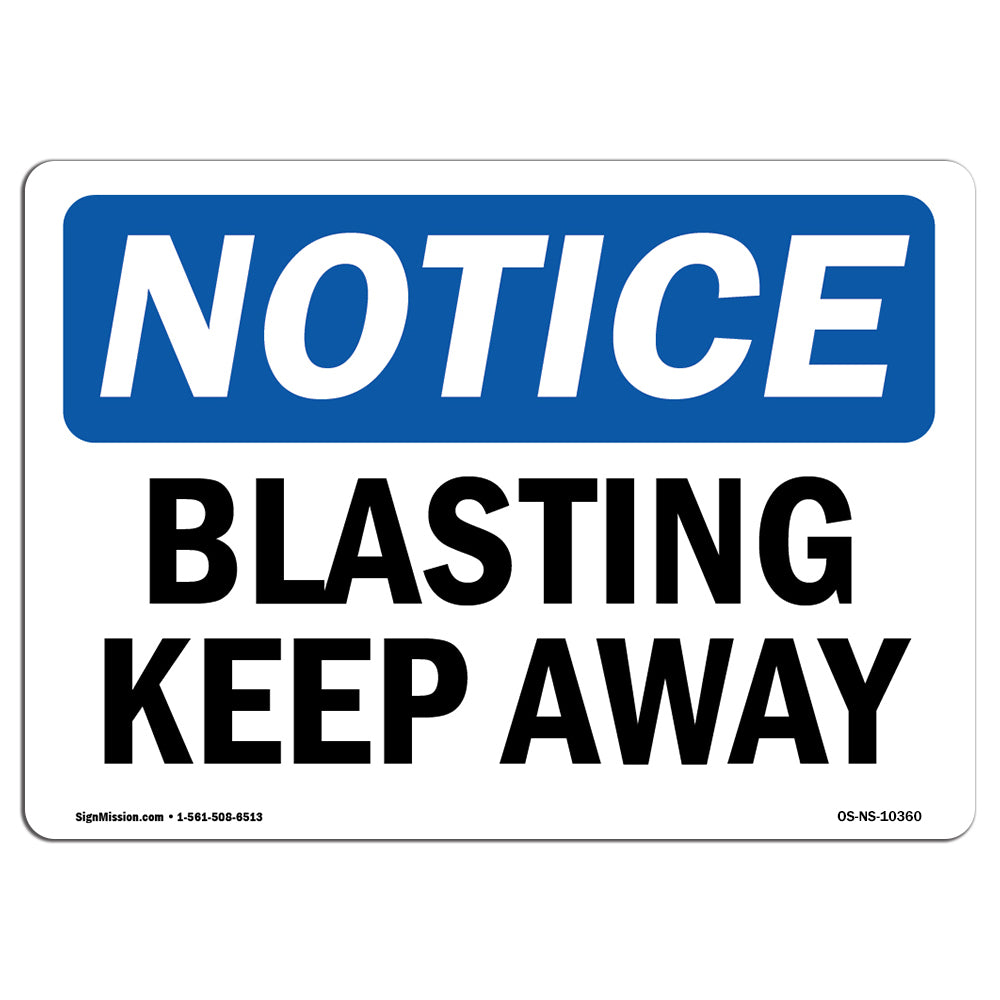 Blasting Keep Away Sign